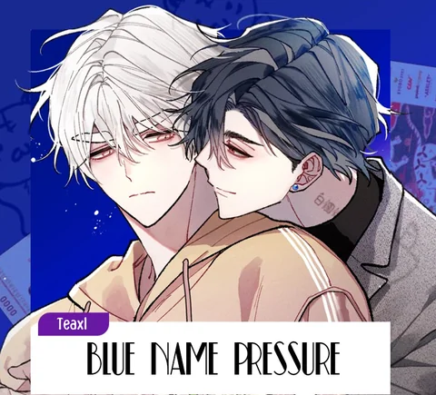 Blue Name Pressure