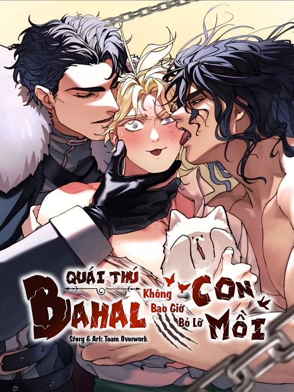 Quái Thú Bahal Không Bao Giờ Bỏ Lỡ Con Mồi