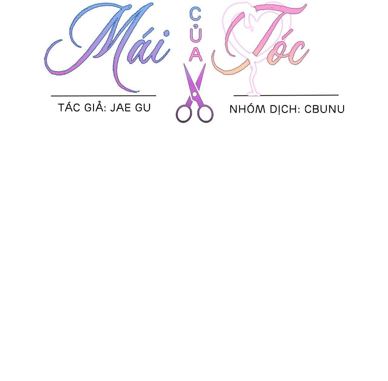 (CBunu) Bí Mật Của Mái Tóc - Chap 11