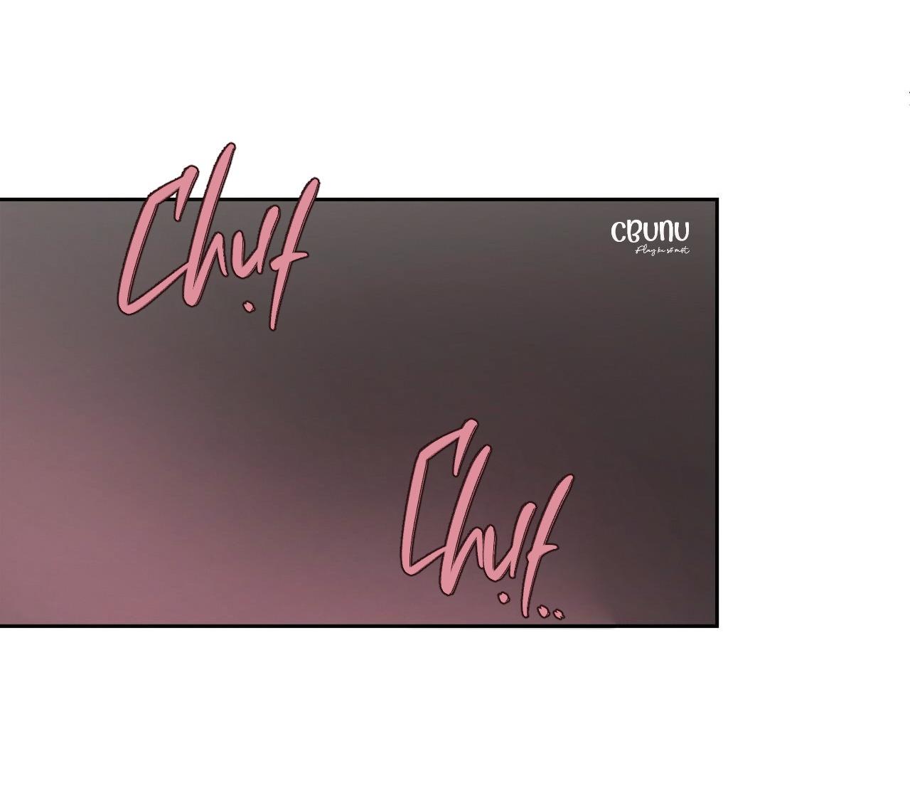 (CBunu) Bí Mật Của Mái Tóc - Chap 13