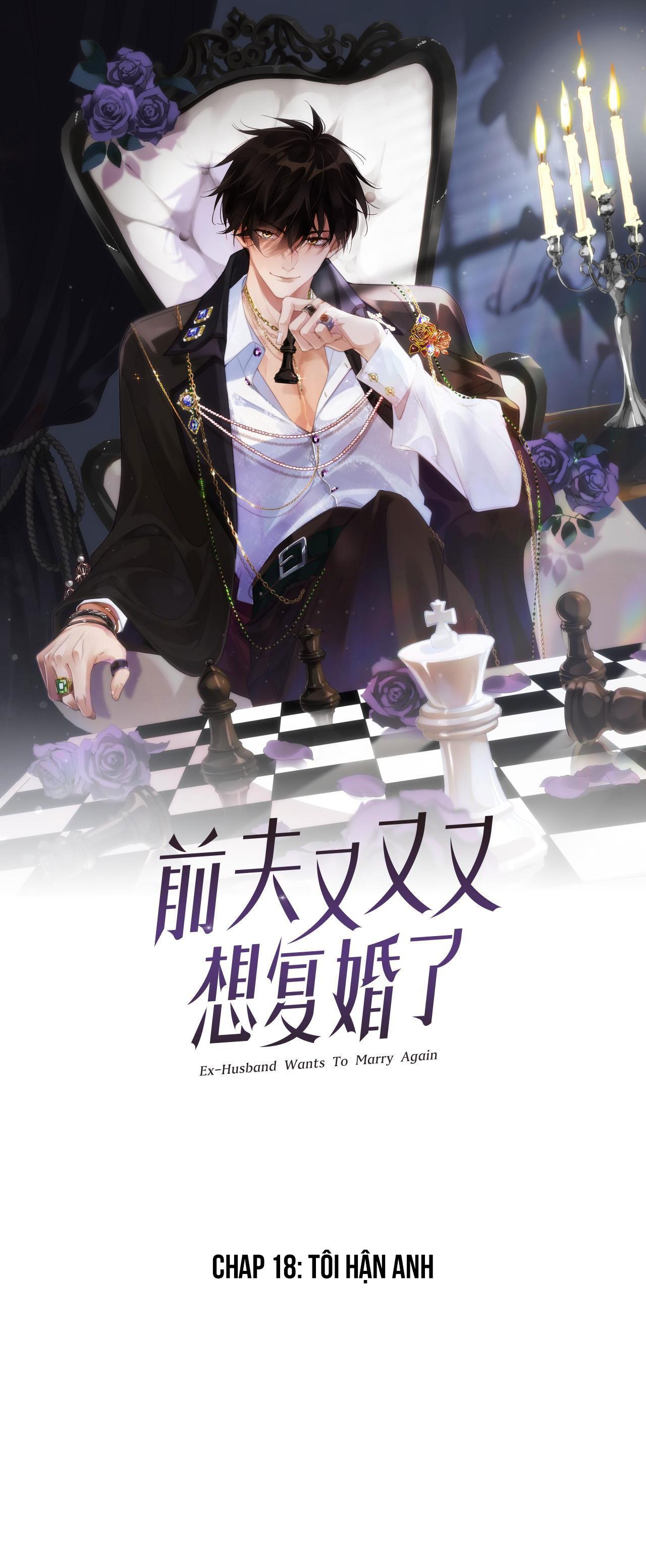 CHỒNG CŨ MUỐN TÁI HÔN LẦN NỮA - Chap 18