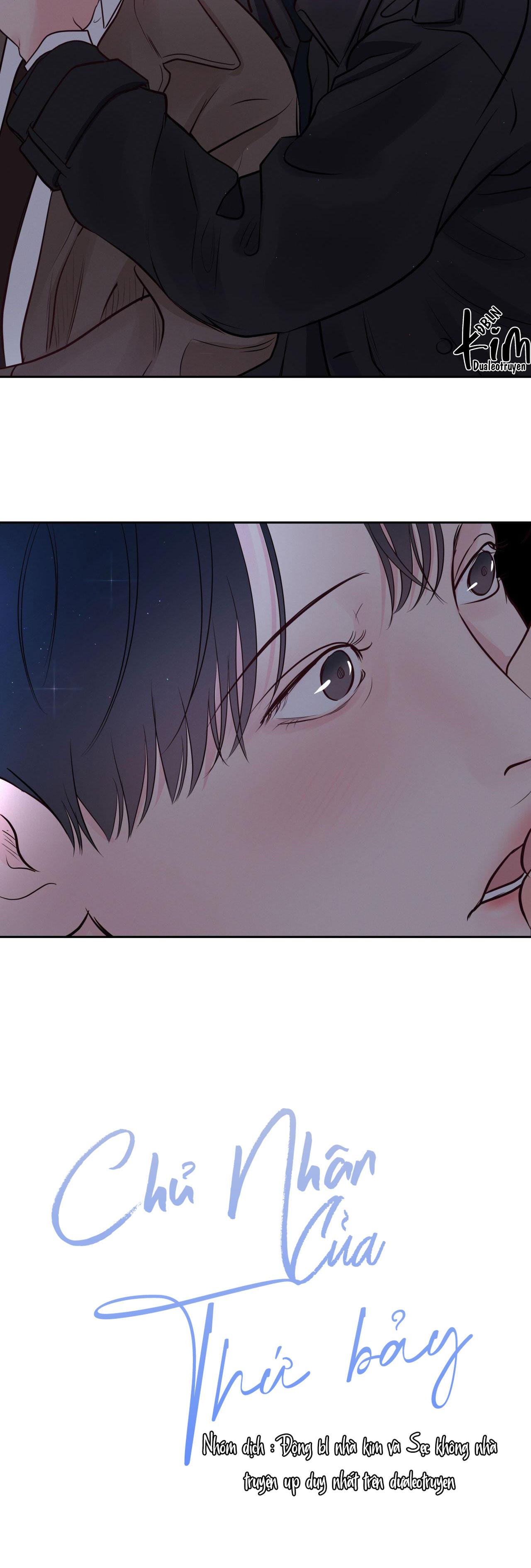 CHỦ NHÂN CỦA THỨ BẢY - Chap 14