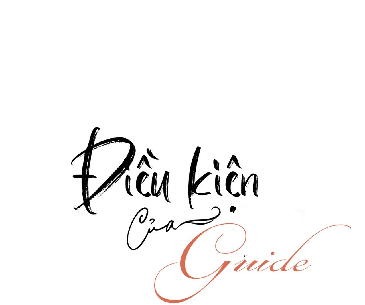 ĐIỀU KIỆN CỦA GUIDE - Chap 10