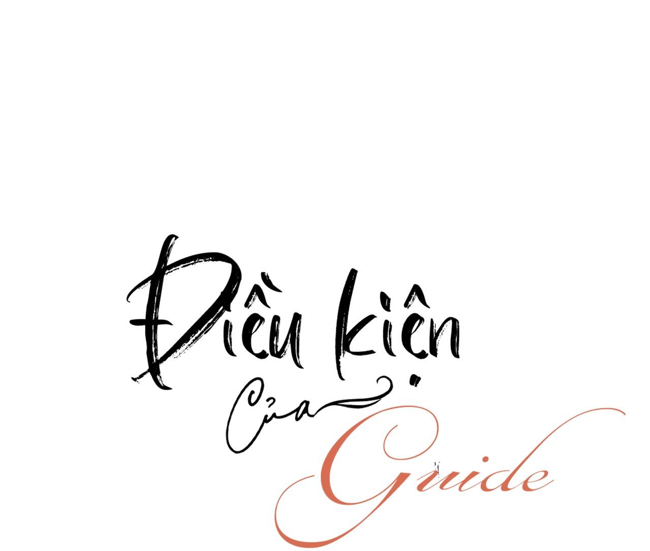 ĐIỀU KIỆN CỦA GUIDE - Chap 9