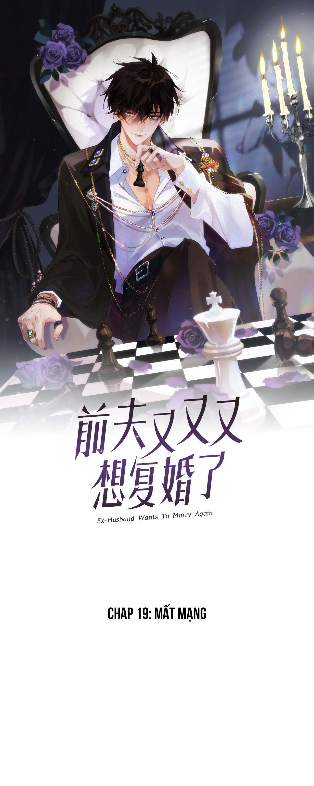 CHỒNG CŨ MUỐN TÁI HÔN LẦN NỮA - Chap 19