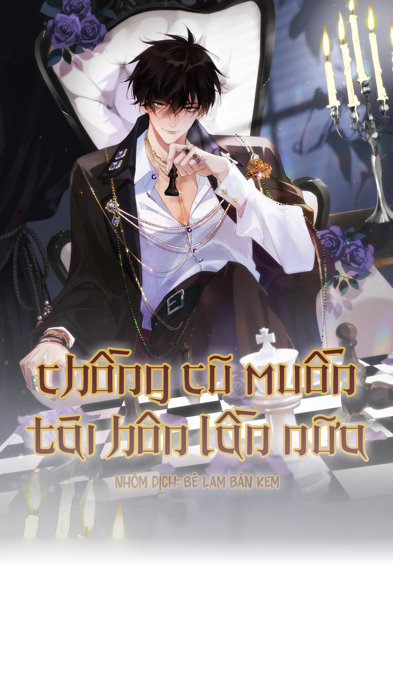 CHỒNG CŨ MUỐN TÁI HÔN LẦN NỮA - Chap 1