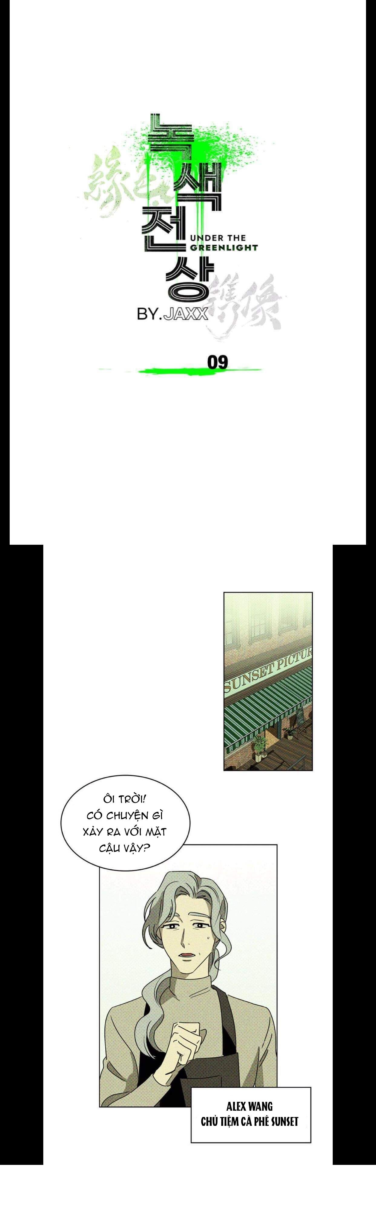 Dưới Ánh Đèn Xanh - Chap 9