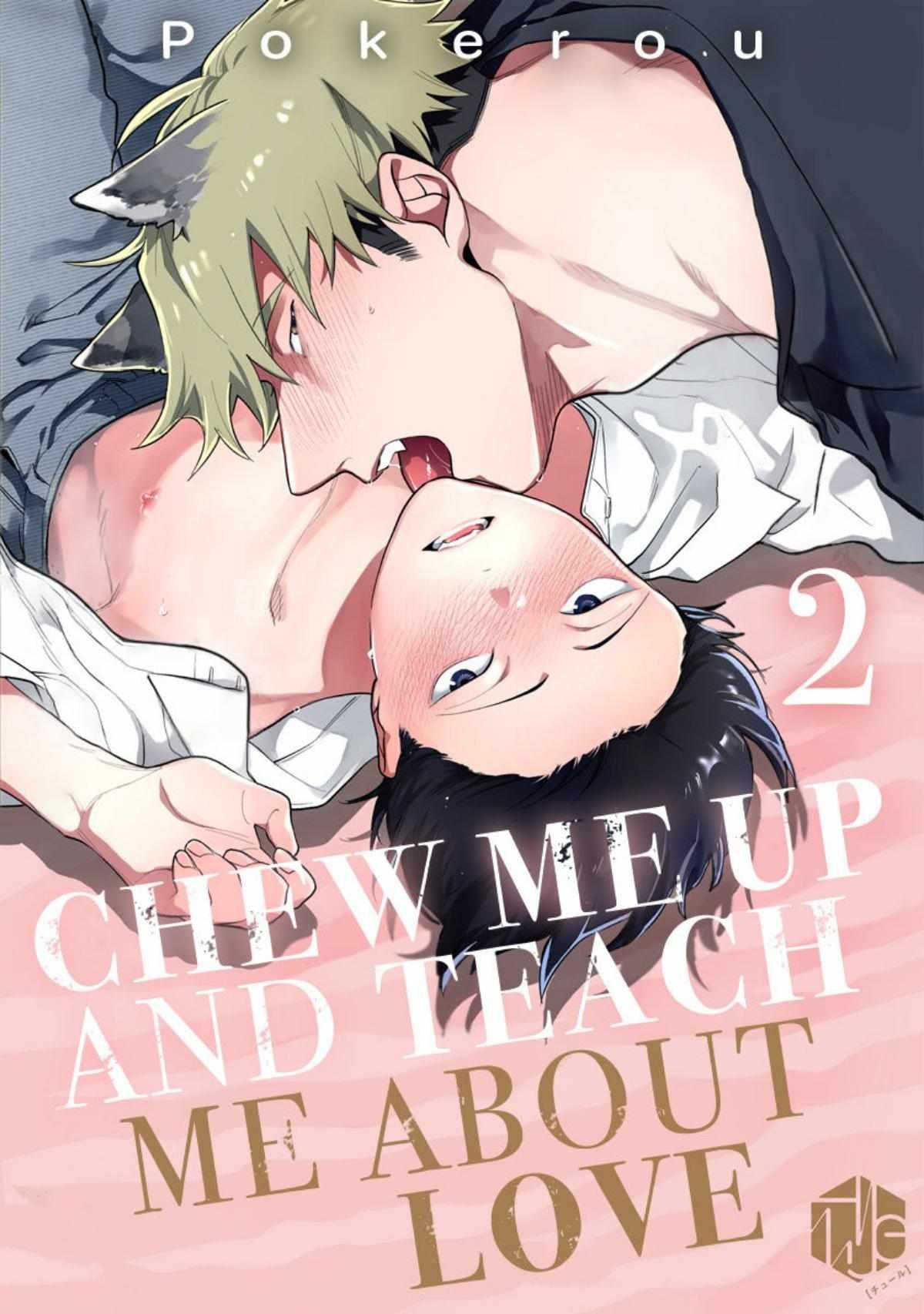 Nghiền nát tôi và dạy tôi về tình yêu - Chap 2