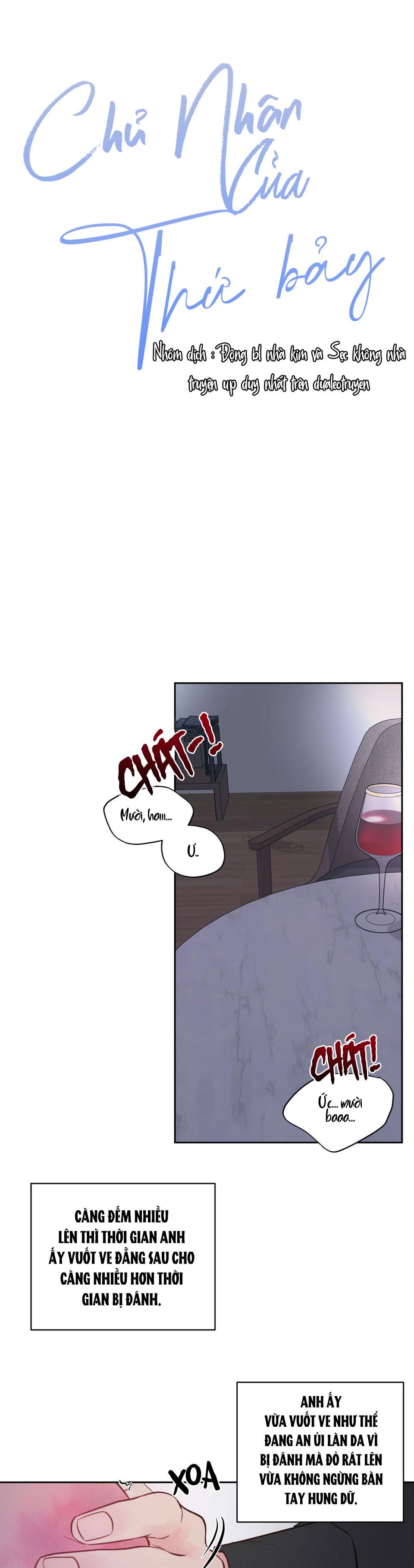 CHỦ NHÂN CỦA THỨ BẢY - Chap 7