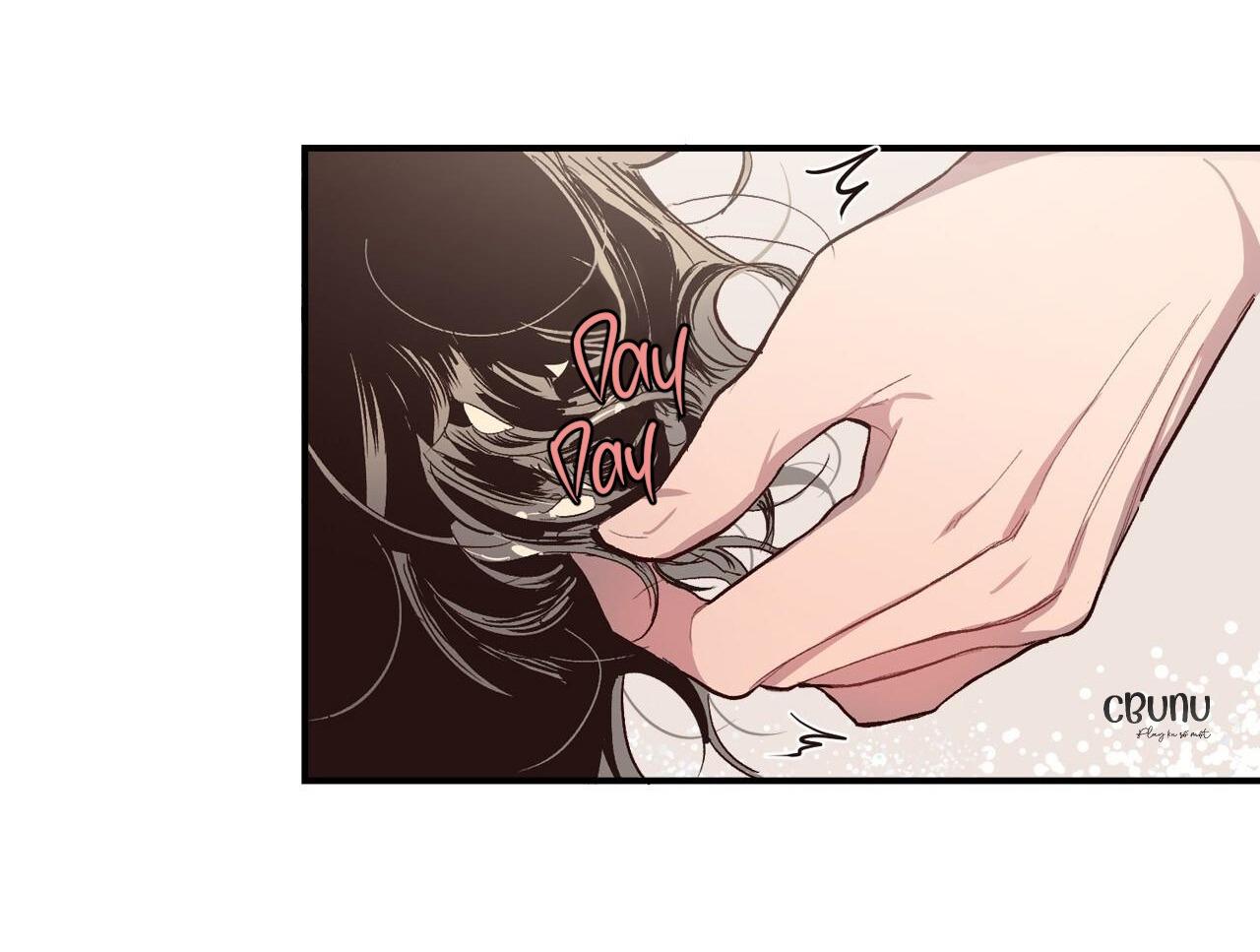 (CBunu) Bí Mật Của Mái Tóc - Chap 4