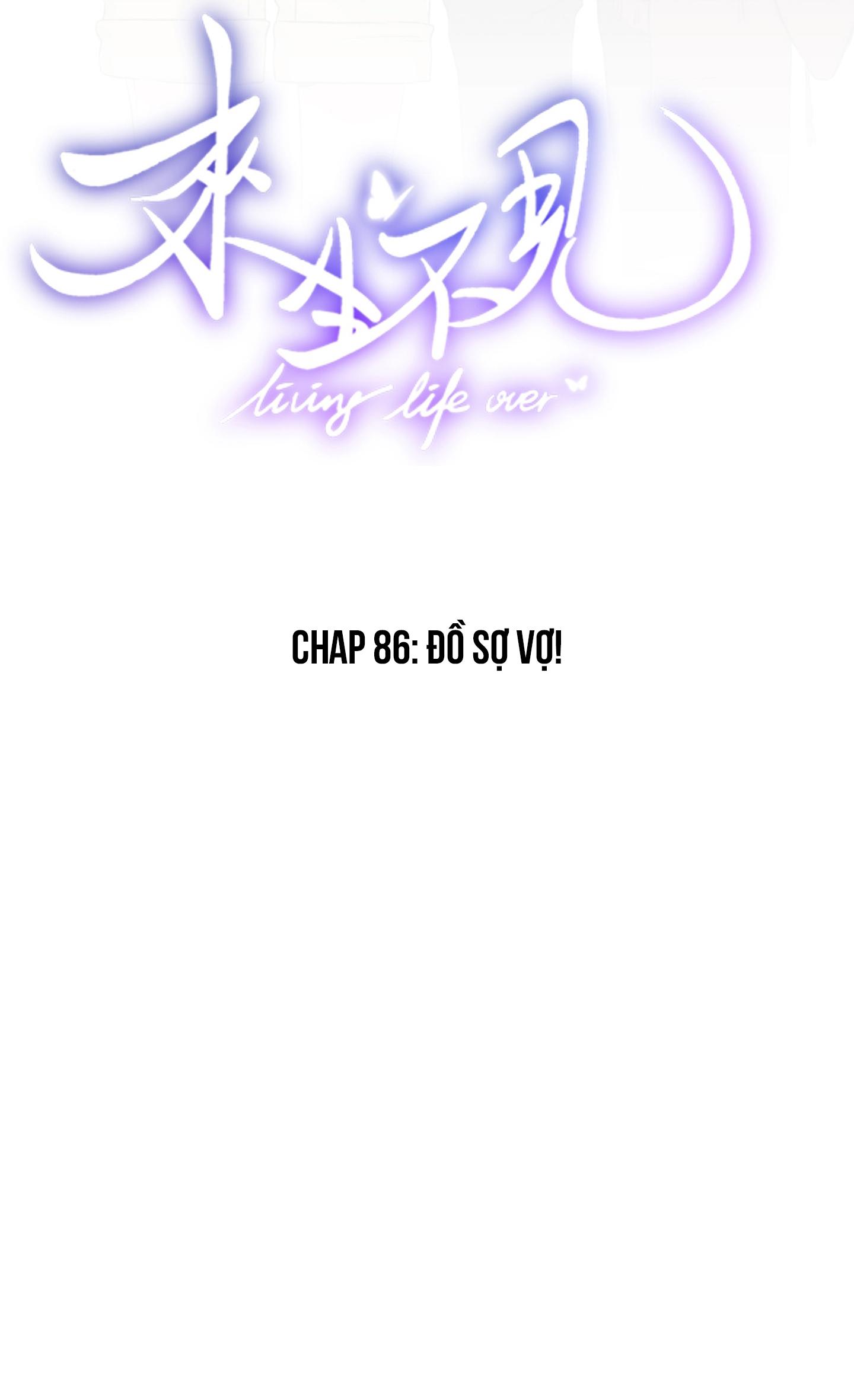 Lai sinh bất kiến - Chap 86