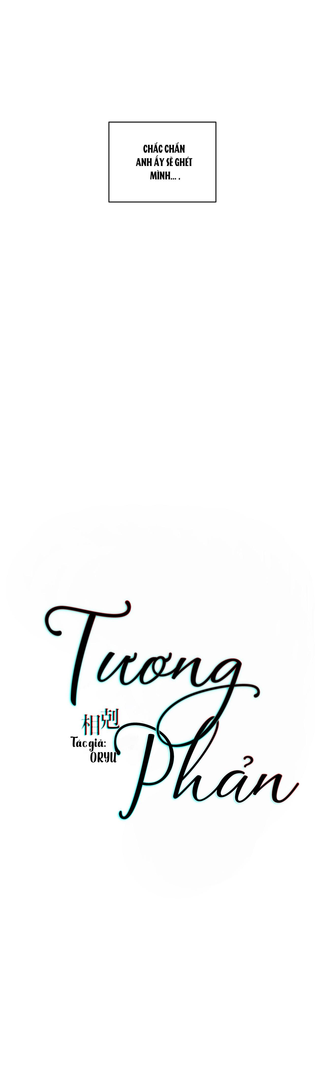 TƯƠNG PHẢN - Chap 47