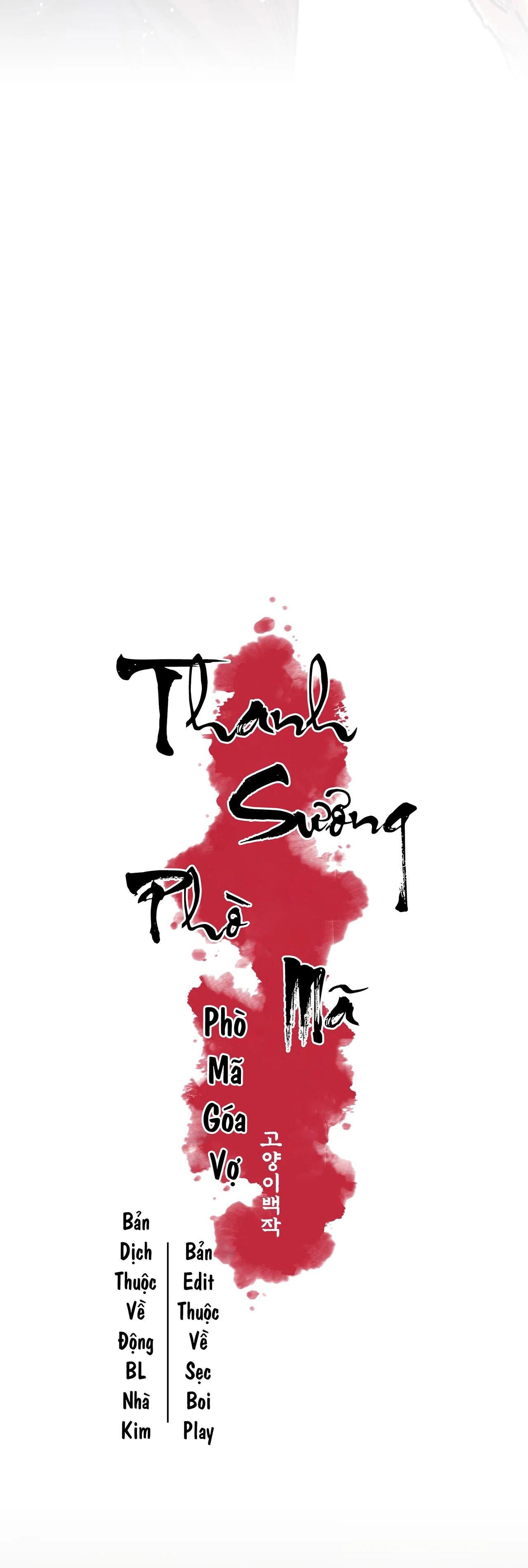 THANH SƯƠNG PHÒ MÃ - Chap 9