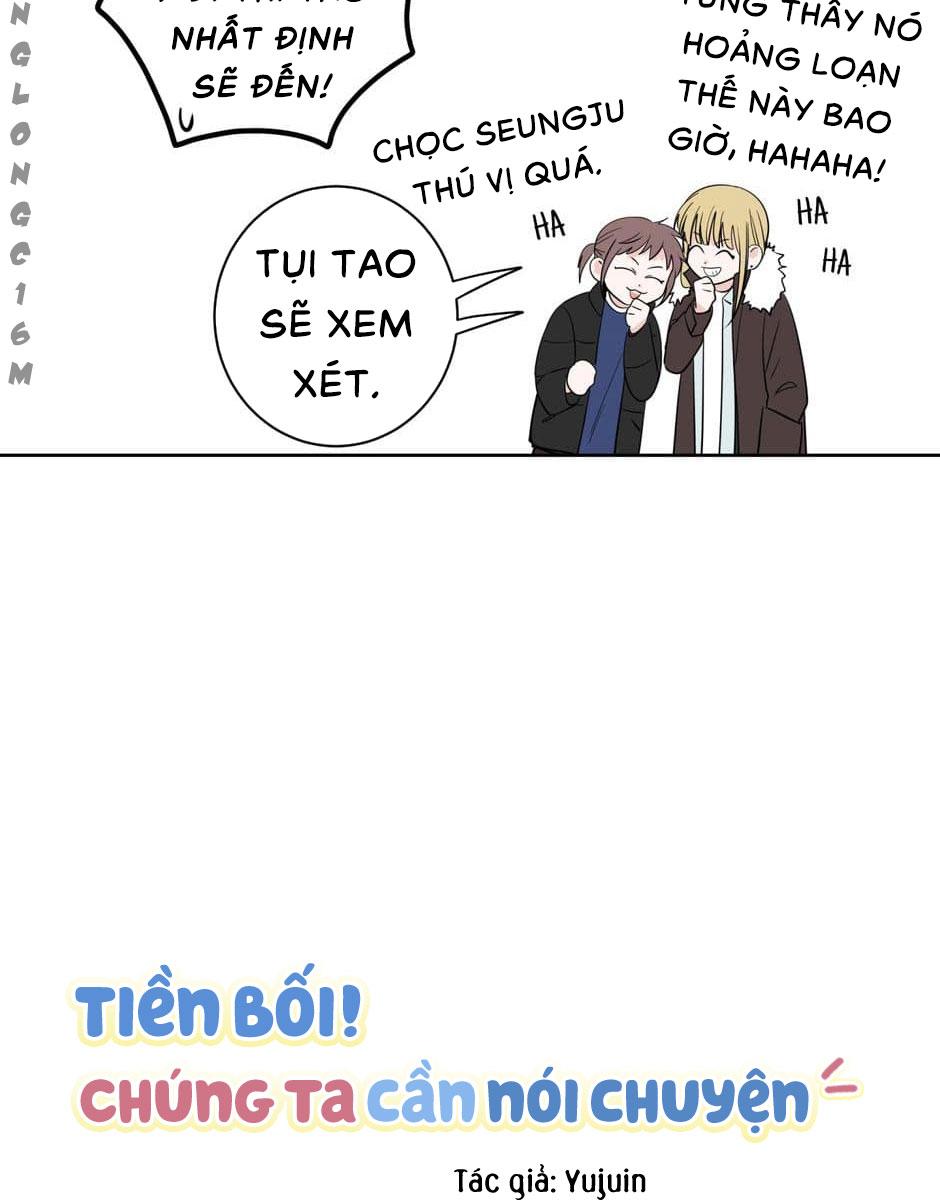 Tiền Bối, Chúng Ta Cần Nói Chuyện - Chap 17