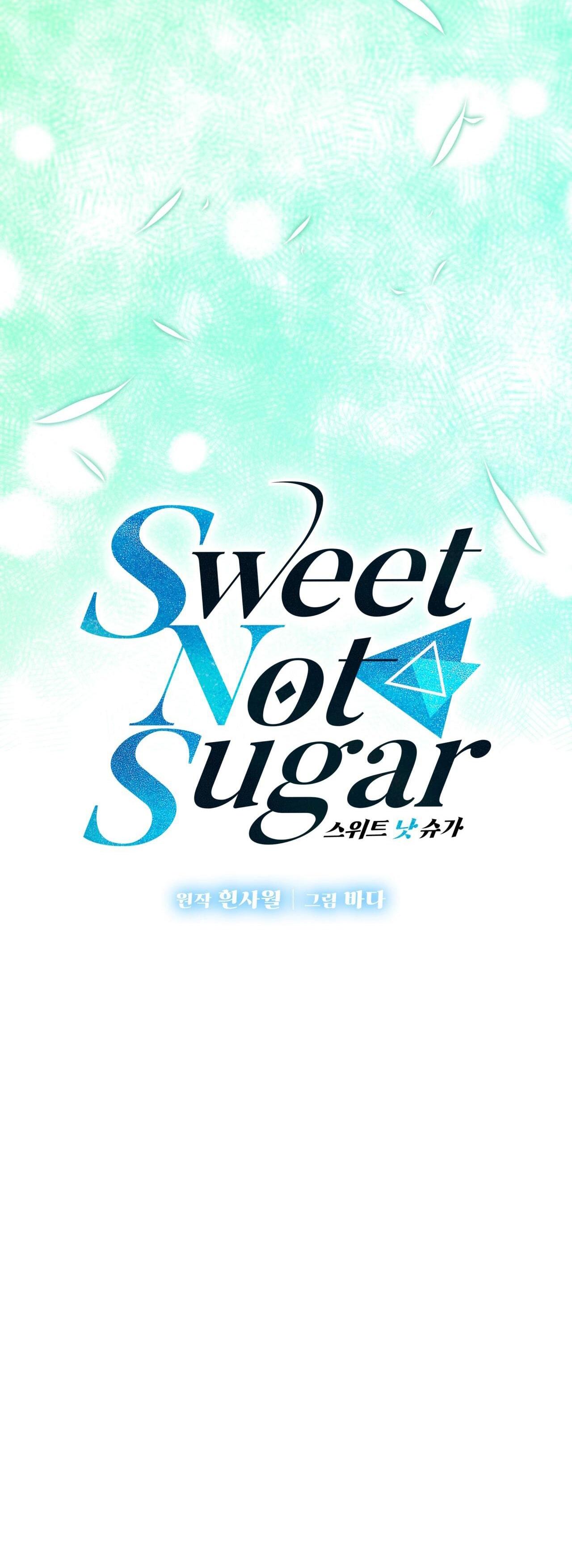 VỊ NGỌT KHÔNG ĐƯỜNG (SWEET NOT SUGAR) - Chap 28