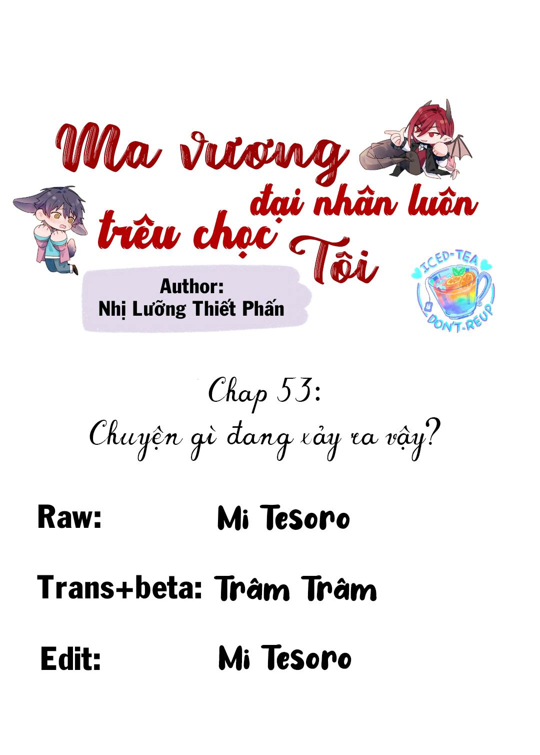 Ma vương đại nhân luôn trêu chọc tôi - Chap 53