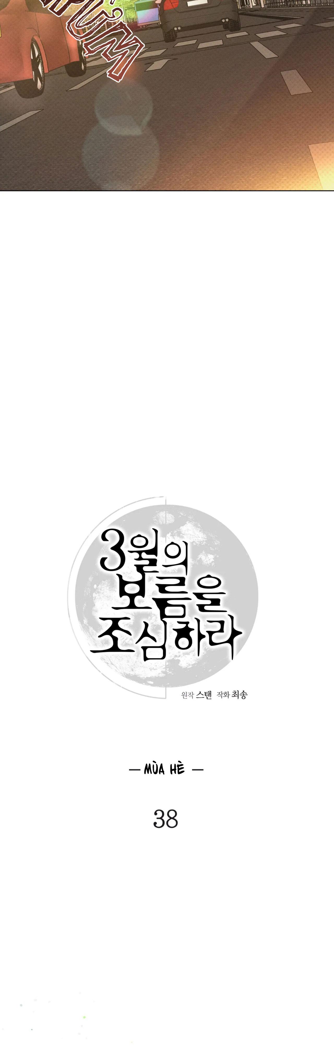 CẨN THẬN TRĂNG TRÒN THÁNG 3 ĐẤY - Chap 38