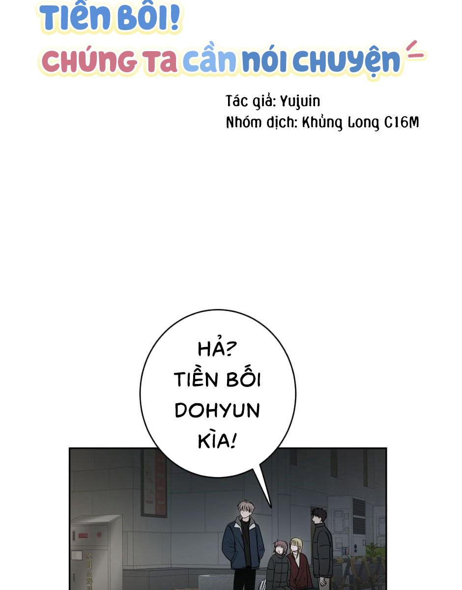Tiền Bối, Chúng Ta Cần Nói Chuyện - Chap 18