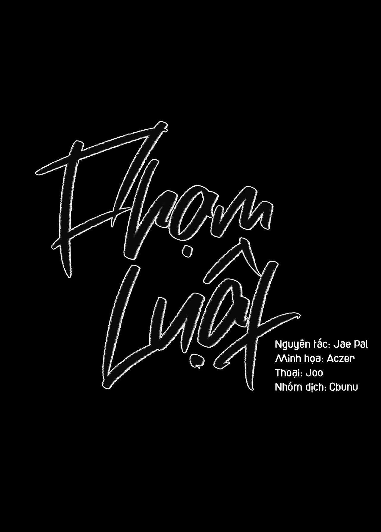 (CBunu) Phạm Luật - Chap 18