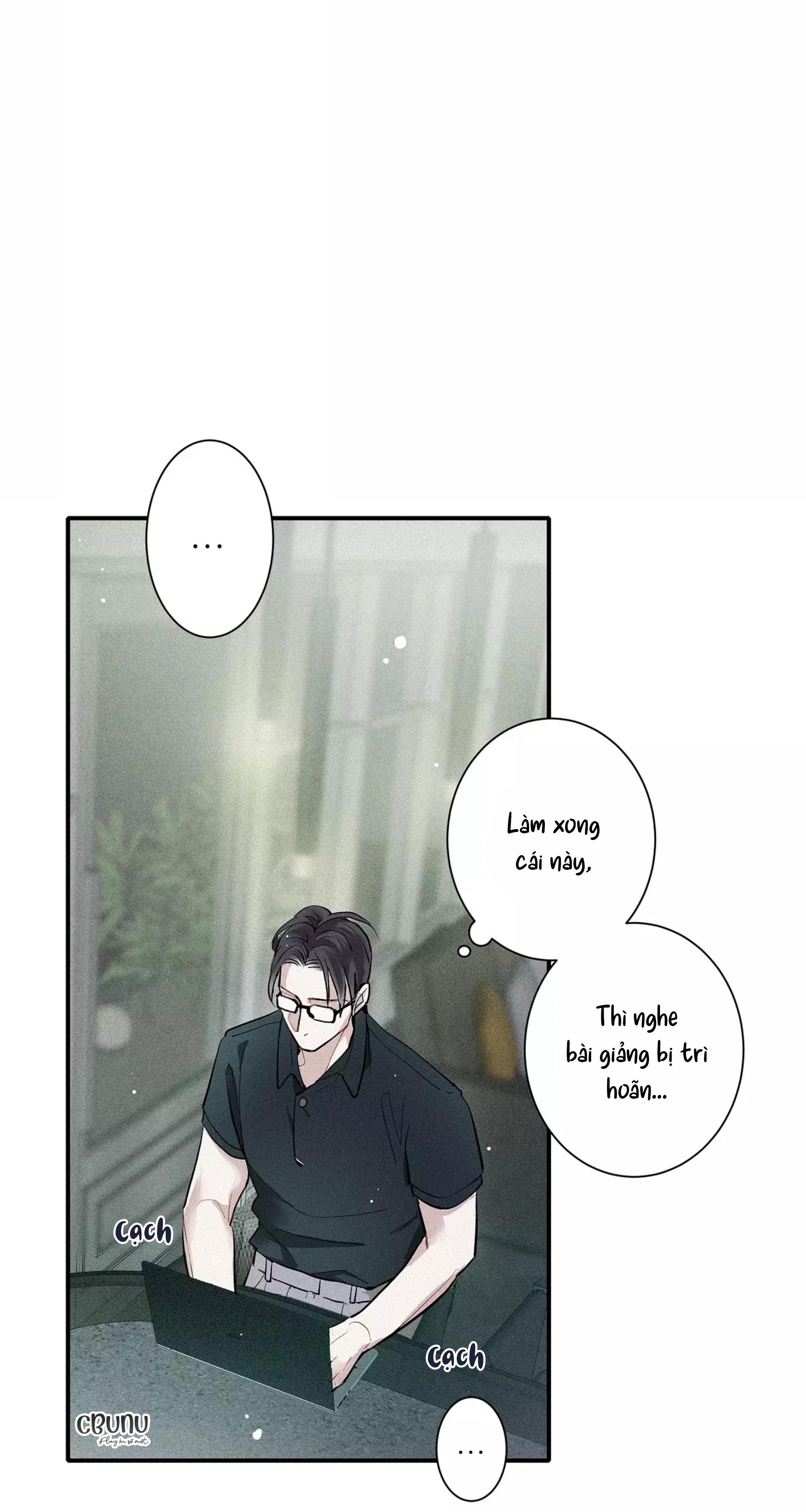 (CBunu) Tình yêu và danh vọng - Chap 15