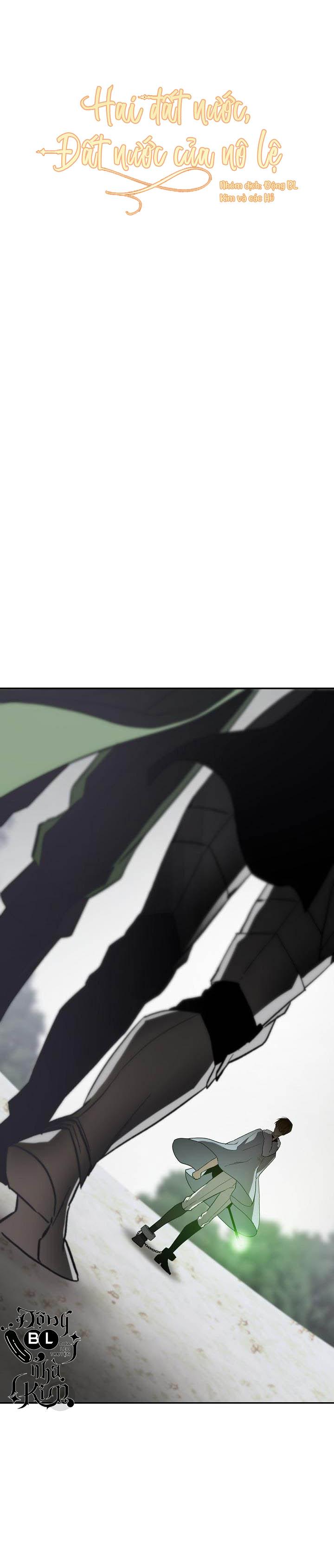 HAI ĐẤT NƯỚC, ĐẤT NƯỚC CỦA NÔ LỆ - Chap 28