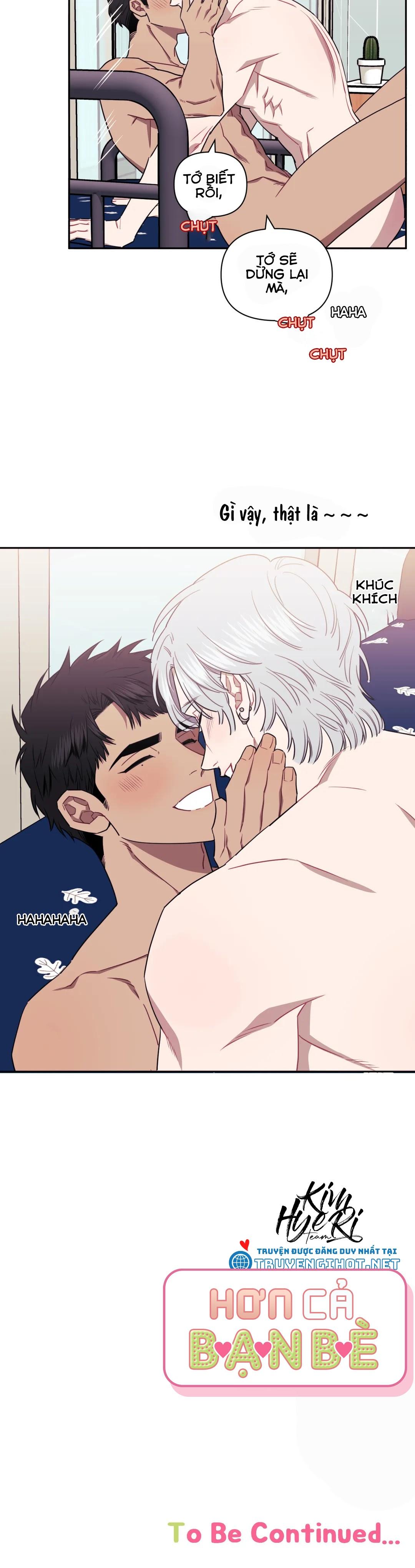 HƠN CẢ BẠN BÈ - Chap 21