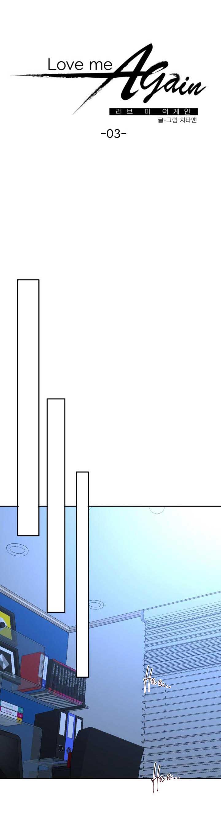YÊU EM THÊM LẦN NỮA (LOVE ME AGAIN) - Chap 3
