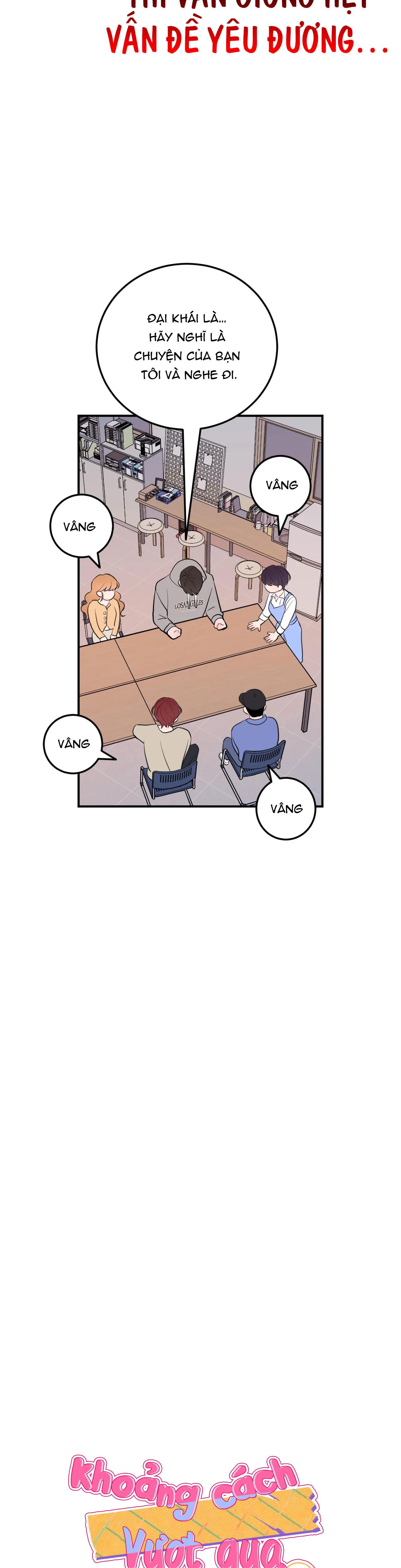 KHOẢNG CÁCH VƯỢT QUA GIỚI HẠN - Chap 39