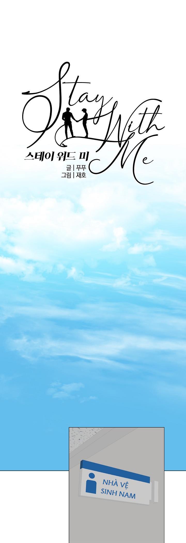 Ở LẠI BÊN TÔI - Chap 43