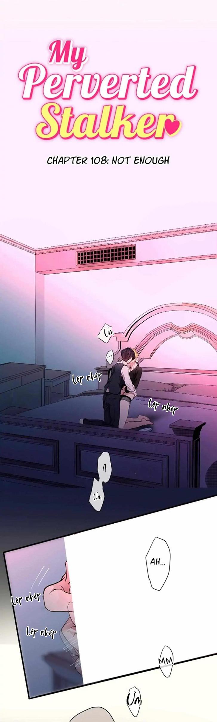 Kẻ Theo Dõi Biến Thái Của Tôi - Chap 108