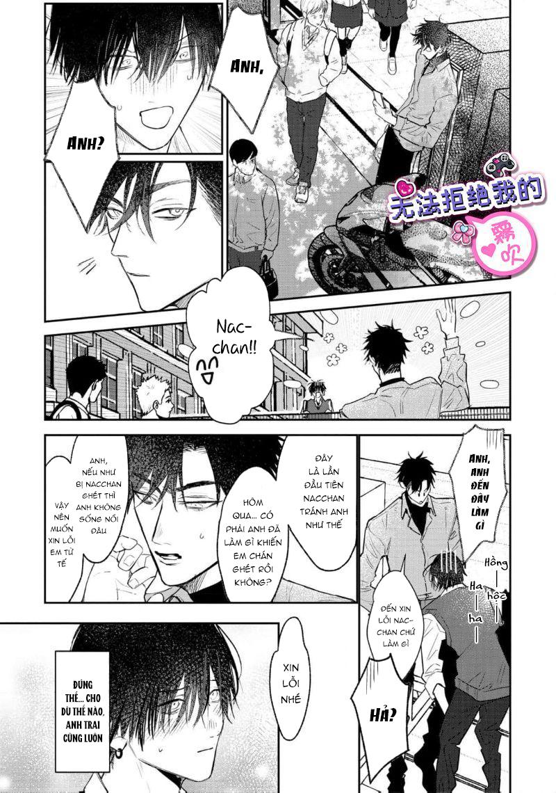 Tôi không thể từ chối anh trai của mình - Chap 1