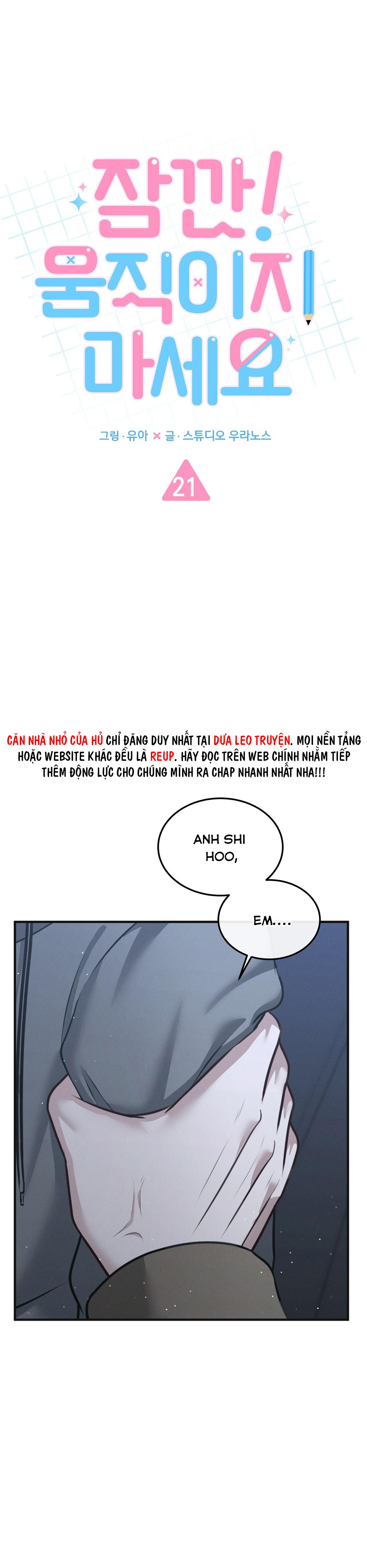 CHỜ CHÚT! ĐỪNG DI CHUYỂN - Chap 21