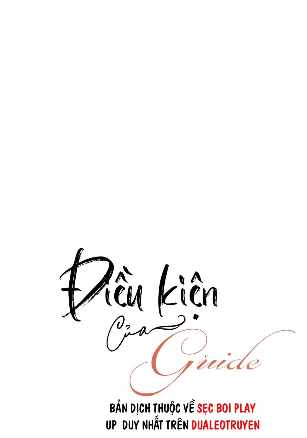 ĐIỀU KIỆN CỦA GUIDE - Chap 38