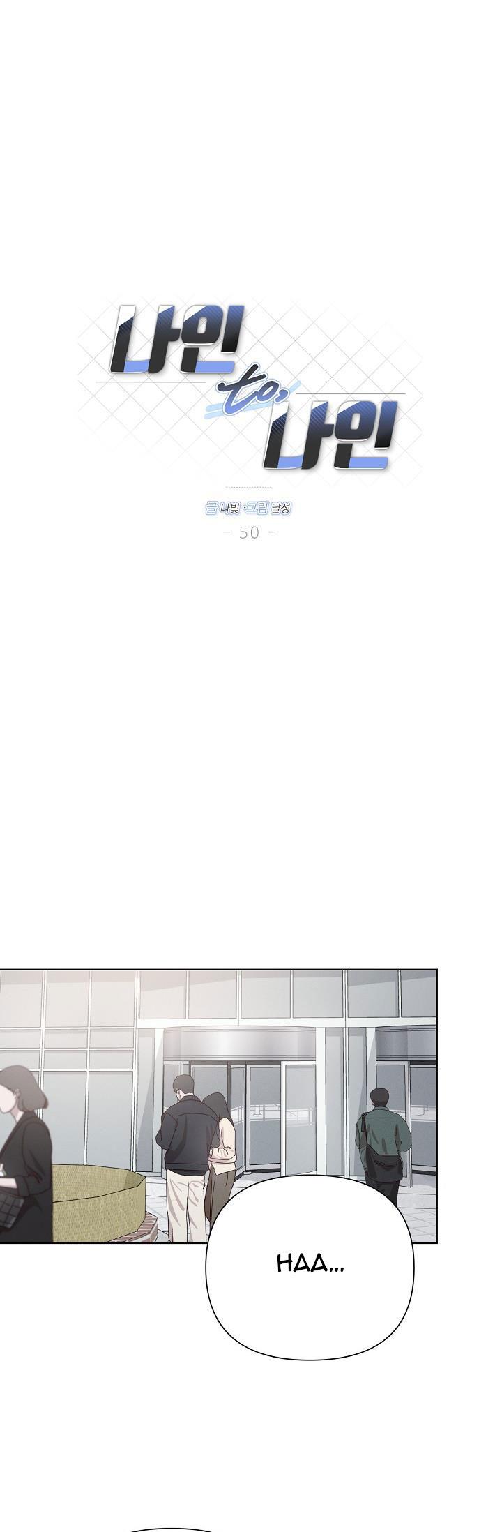 NINE TO NINE - Chap 50