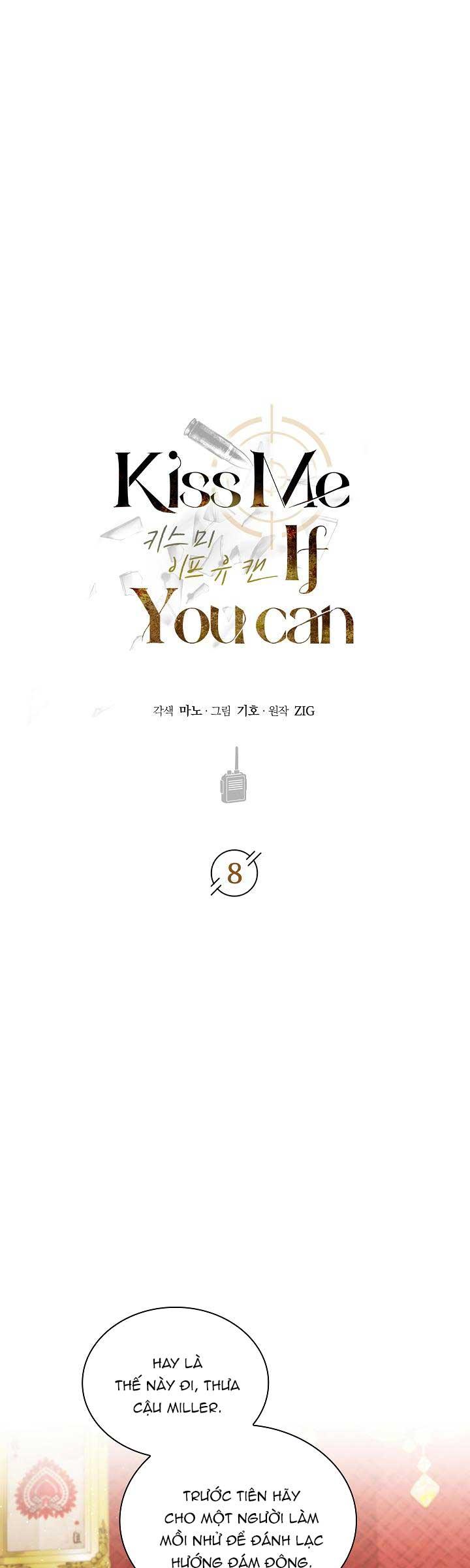 HÔN TÔI NẾU CÓ THỂ - Chap 8