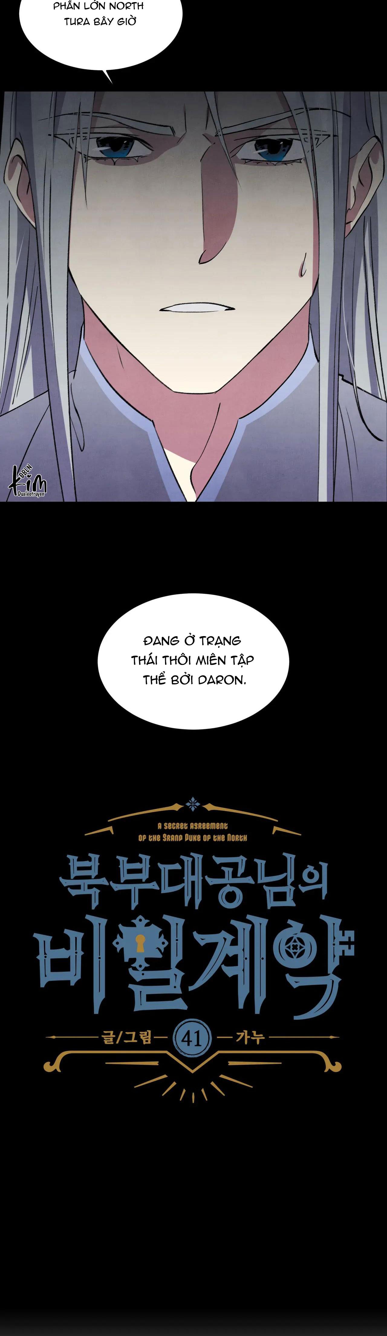 KHẾ ƯỚC BÍ MẬT CỦA ĐẠI CÔNG TƯỚC XỨ BẮC - Chap 41
