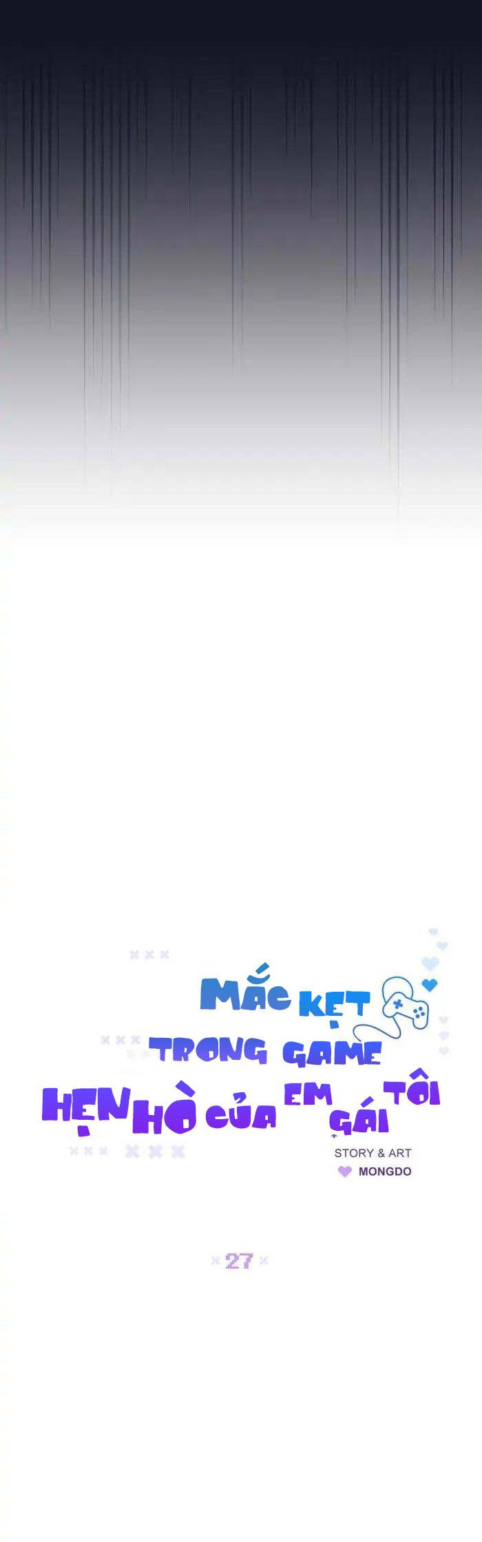 Mắc Kẹt Trong Game Hẹn Hò Của Em Gái Tôi - Chap 27