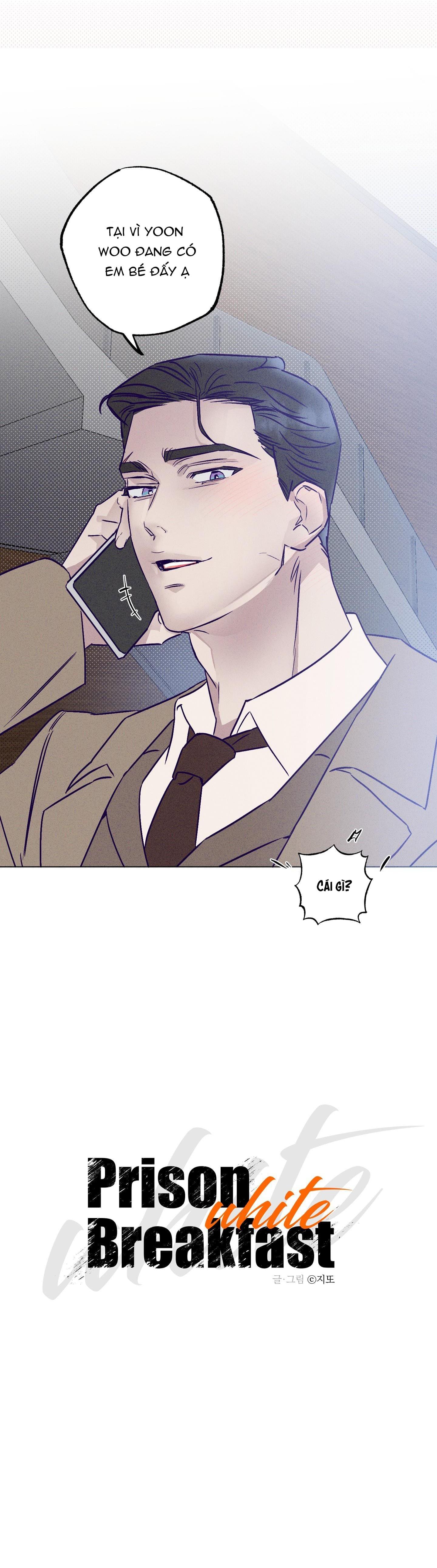 Bữa sáng trong tù - Chap 15