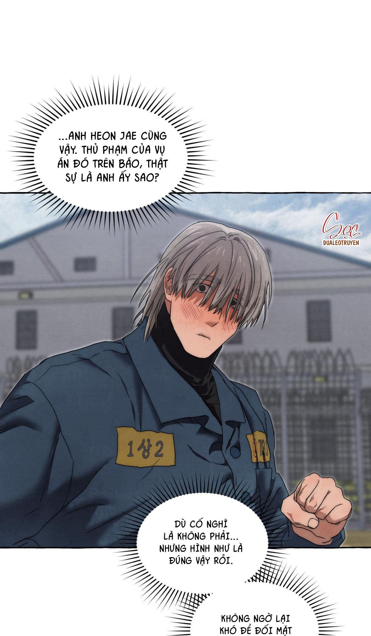 NHỮNG CON CHÓ TRONG TÙ - Chap 25