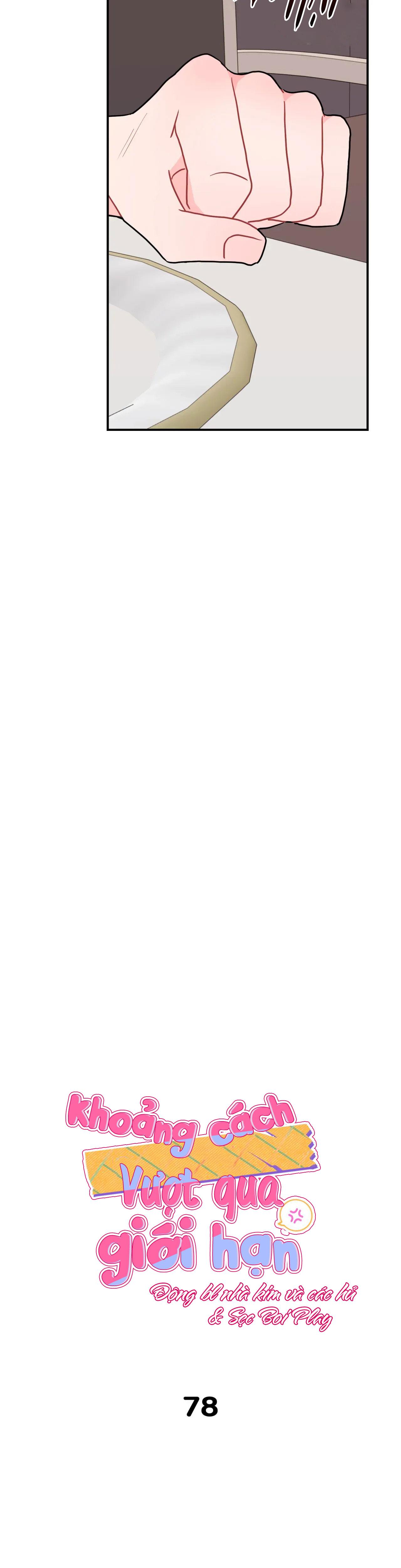 KHOẢNG CÁCH VƯỢT QUA GIỚI HẠN - Chap 78