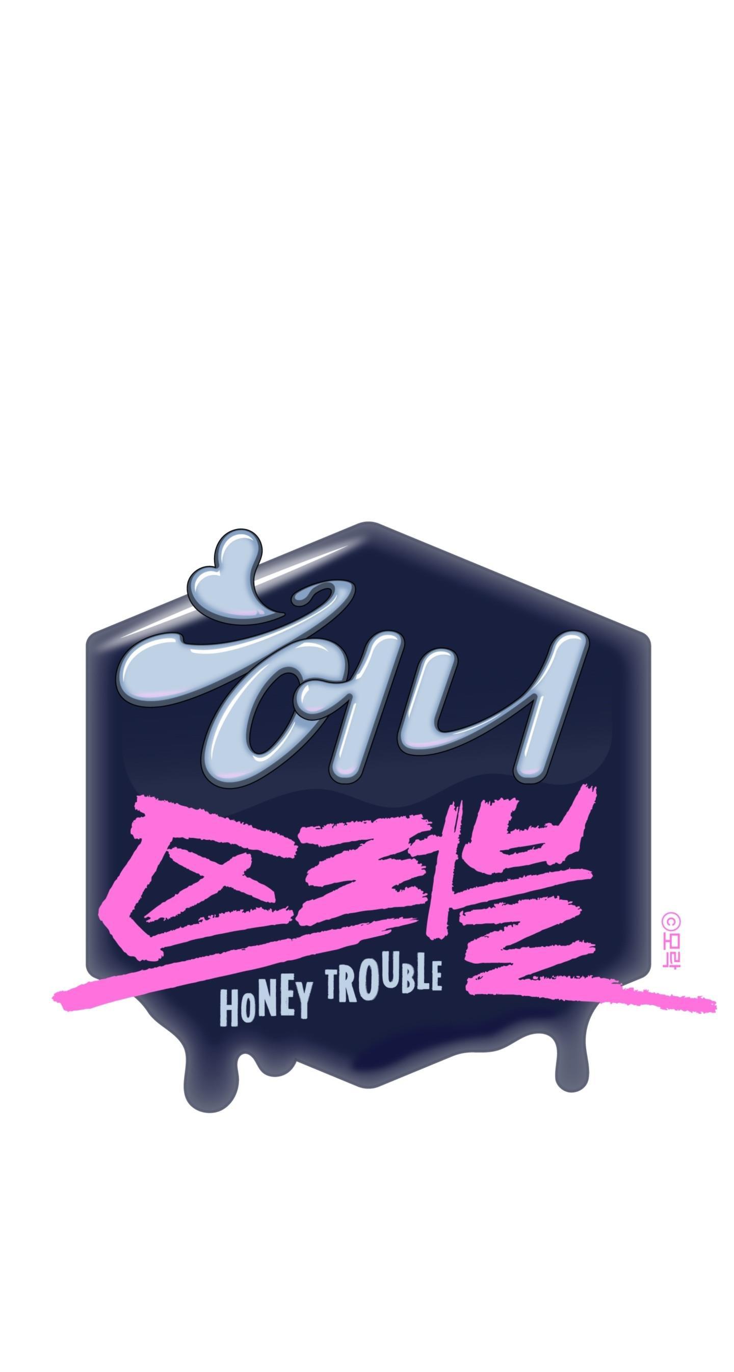 Honey Trouble - Chap 35