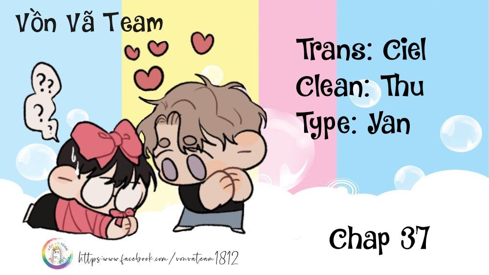 Cậu Vượt Giới Hạn Rồi - Chap 37