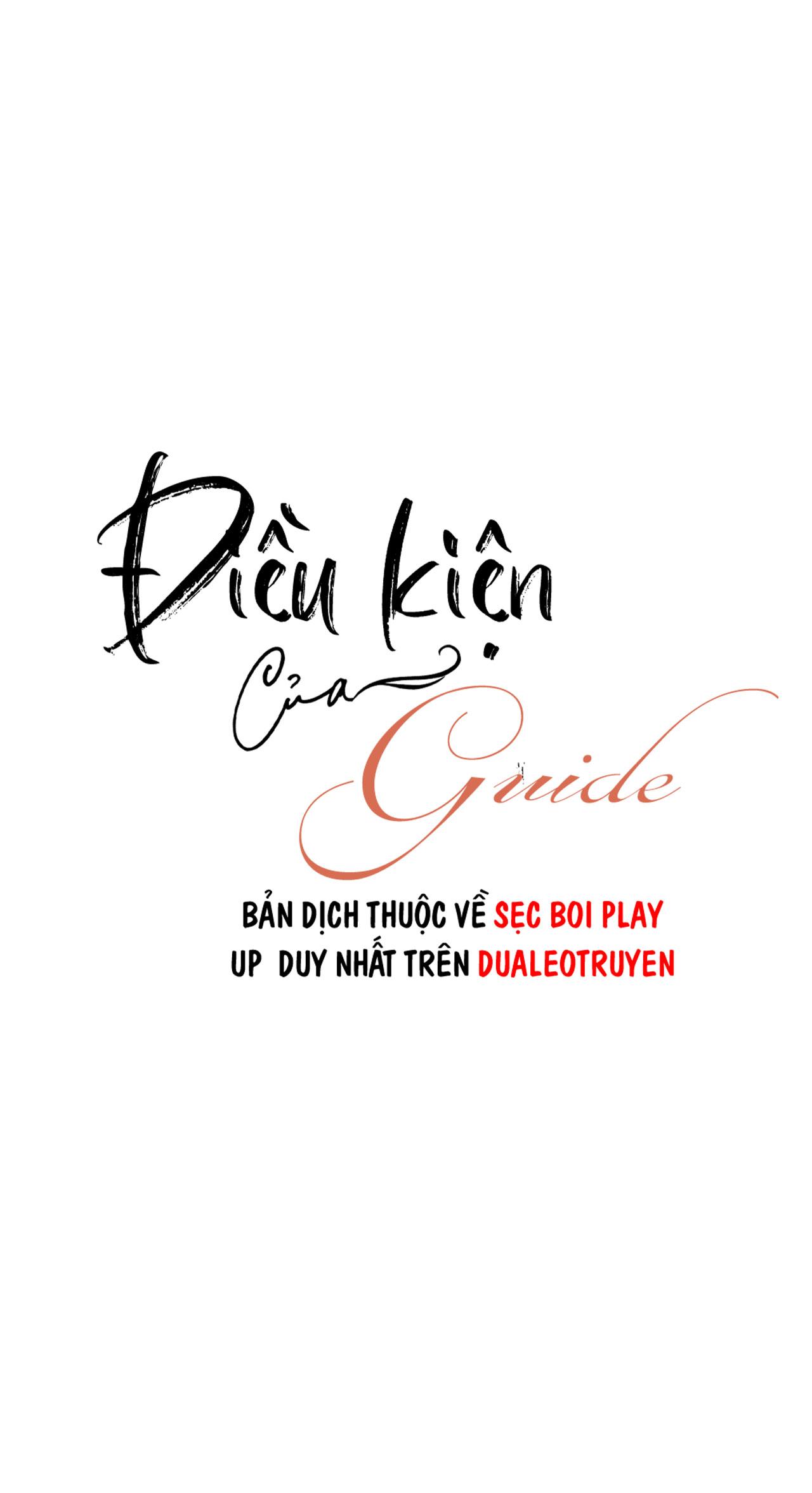 ĐIỀU KIỆN CỦA GUIDE - Chap 46