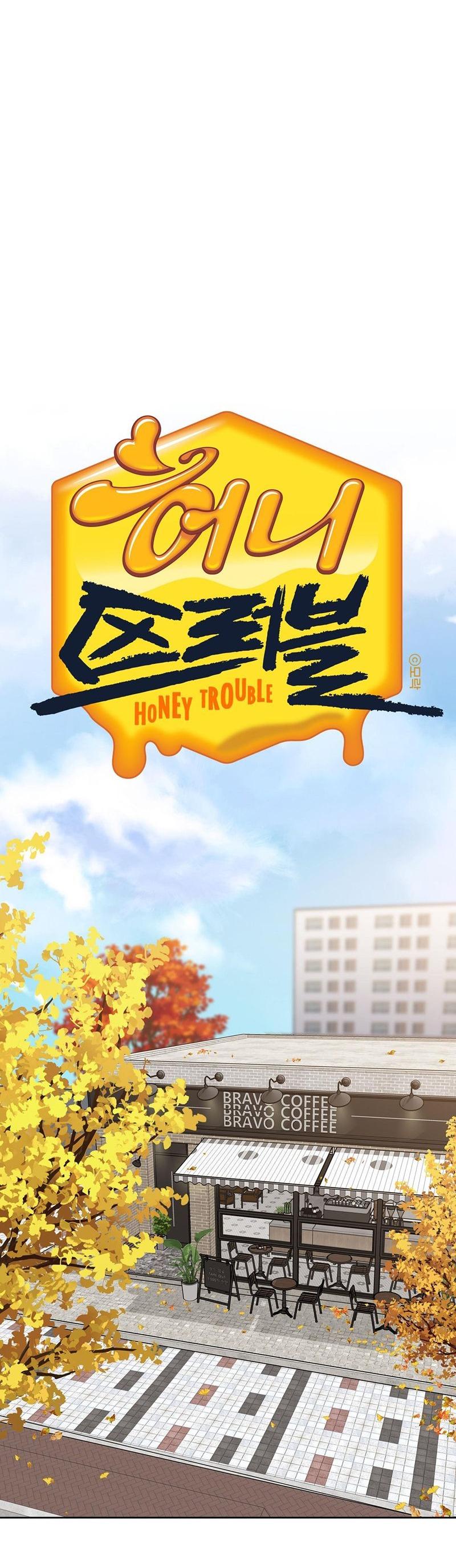 Honey Trouble - Chap 38