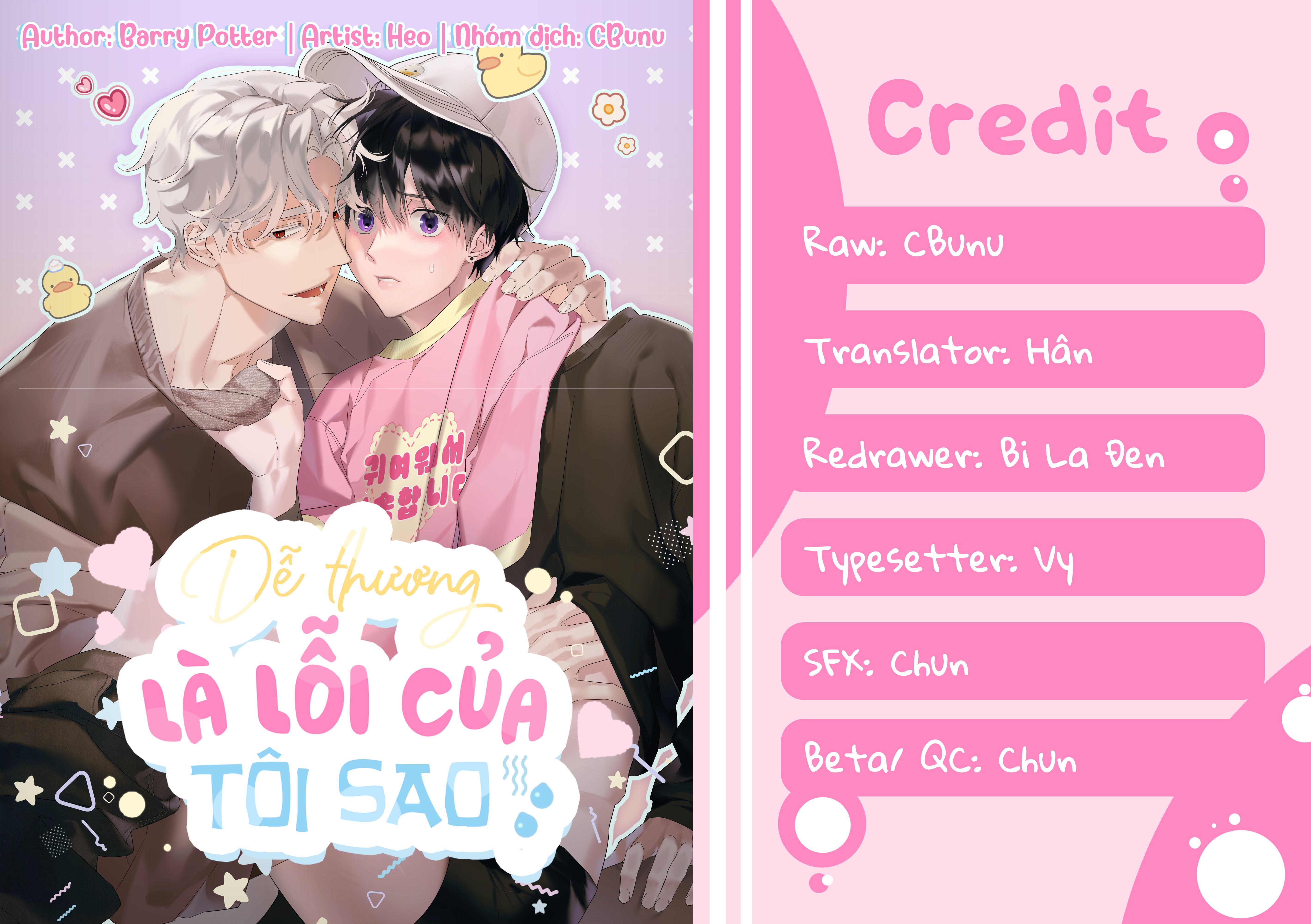 (CBunu) Dễ thương là lỗi của tôi sao? - Chap 4
