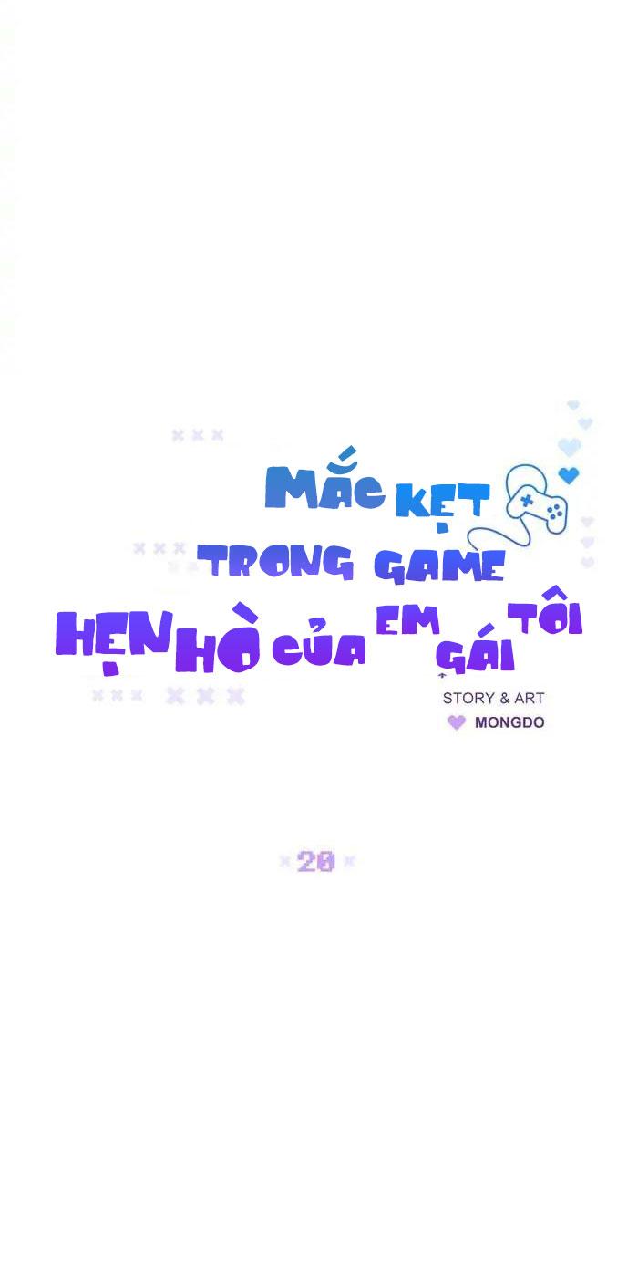 Mắc Kẹt Trong Game Hẹn Hò Của Em Gái Tôi - Chap 20