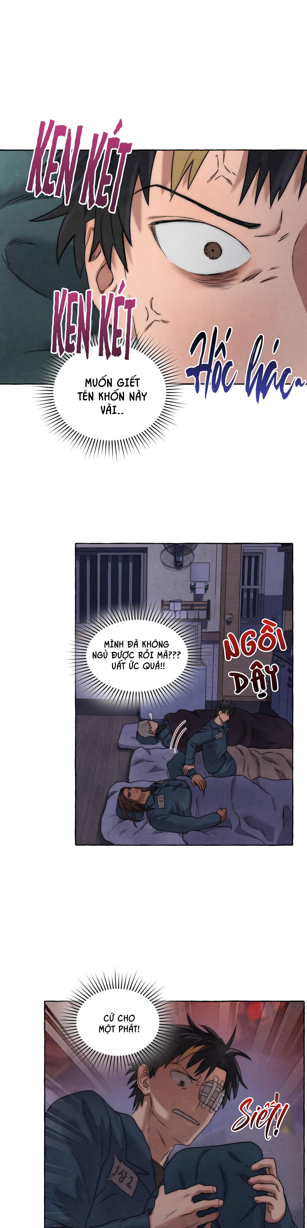 NHỮNG CON CHÓ TRONG TÙ - Chap 11