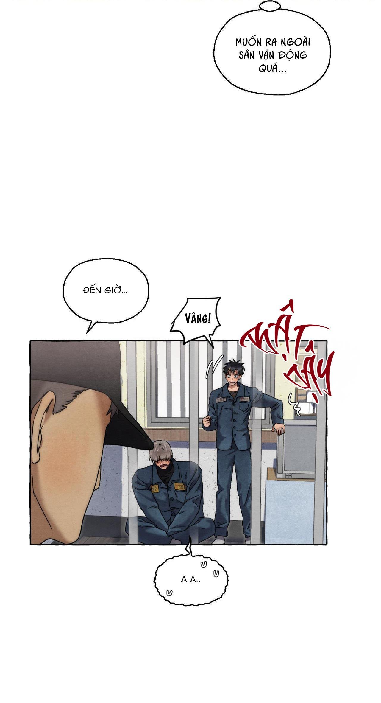 NHỮNG CON CHÓ TRONG TÙ - Chap 25