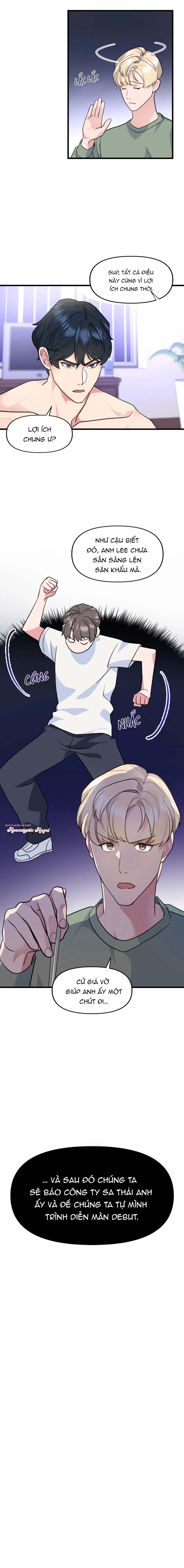 Tôi Từ Trợ Lý Đến Làm Idol - Chap 7