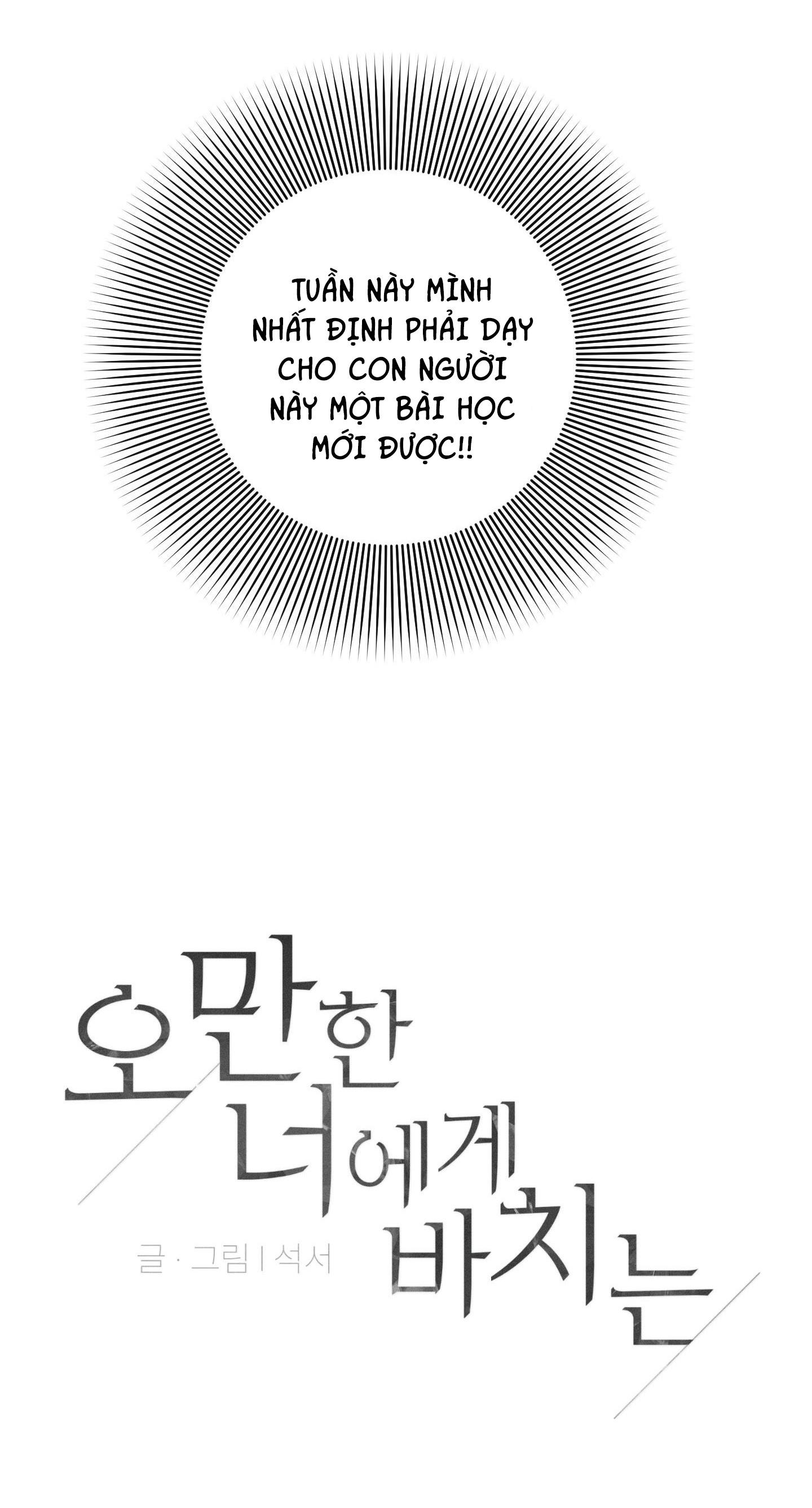 MÓN QUÀ DÀNH CHO KẺ NGẠO MẠN - Chap 28